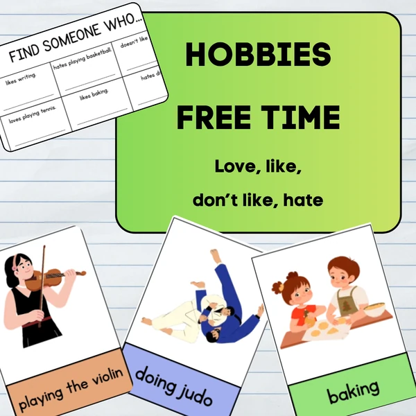 HOBBIES and FREE TIME, love/like/don't like/hate + ing