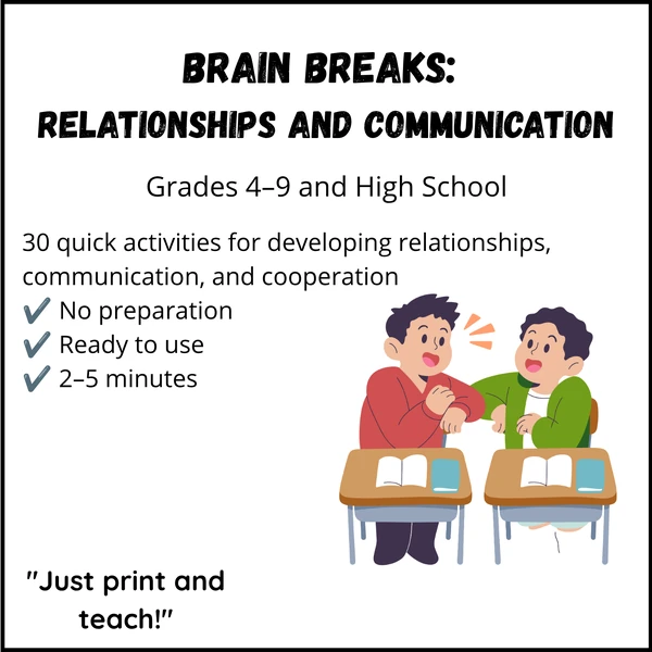 Brain Breaks: Relationships & Communication | 30 No-Prep SEL Activity Cards (Grades 4-12)
