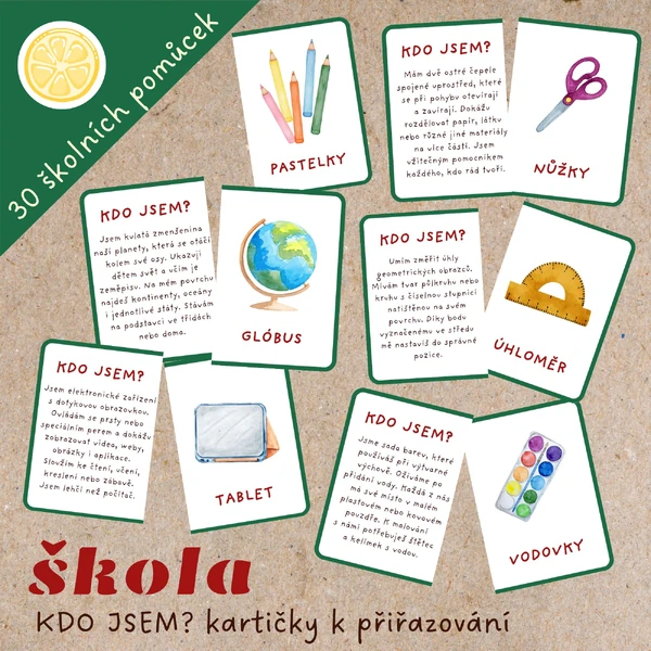 KDO JSEM? ŠKOLNÍ POTŘEBY - KARTIČKY K PŘIŘAZOVÁNÍ