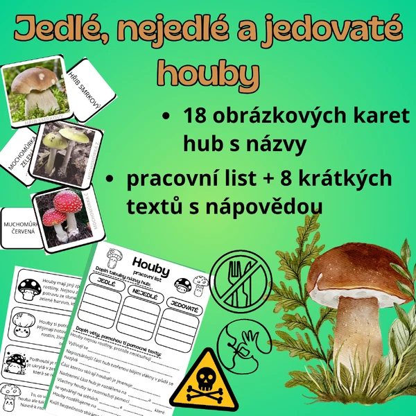 Houby - jedlé, nejedlé, jedovaté