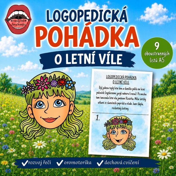 LOGOPEDICKÁ POHÁDKA: O LETNÍ VÍLE