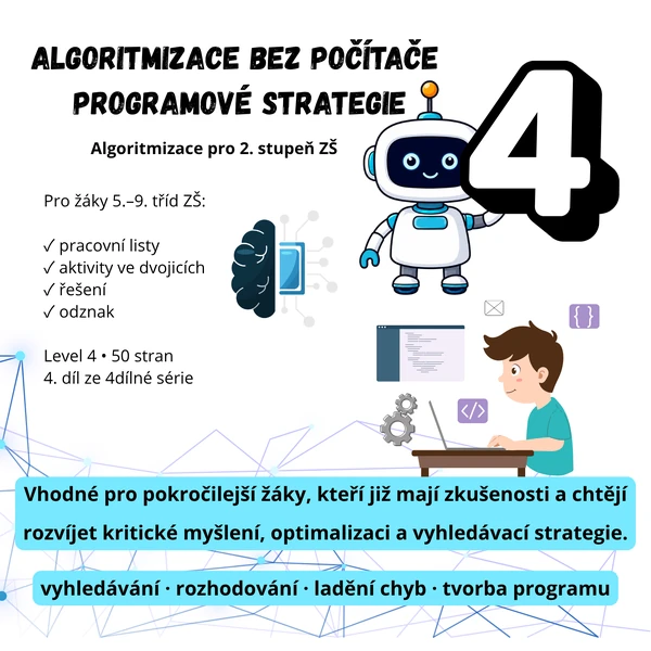 Algoritmizace bez počítače 4 – Programové strategie (Pracovní sešit 4/4)