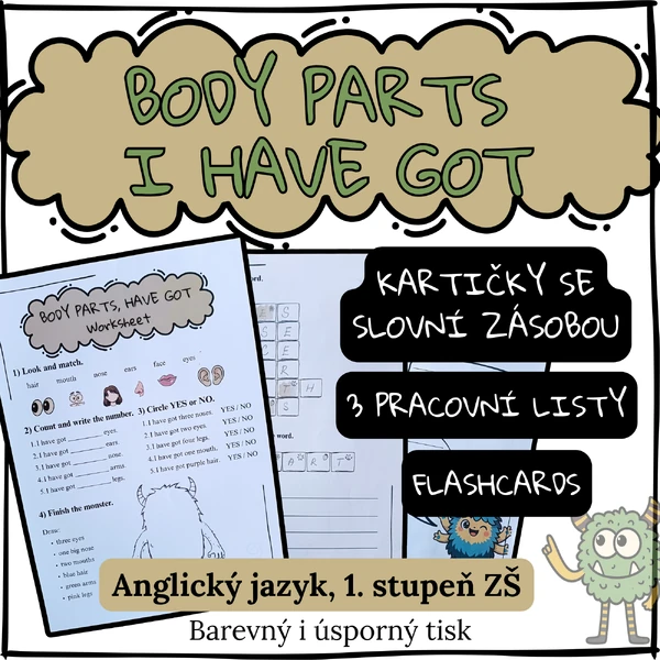 BODY PARTS, HAVE GOT - kartičky, flashcards a pracovní list pro 1. stupeň ZŠ