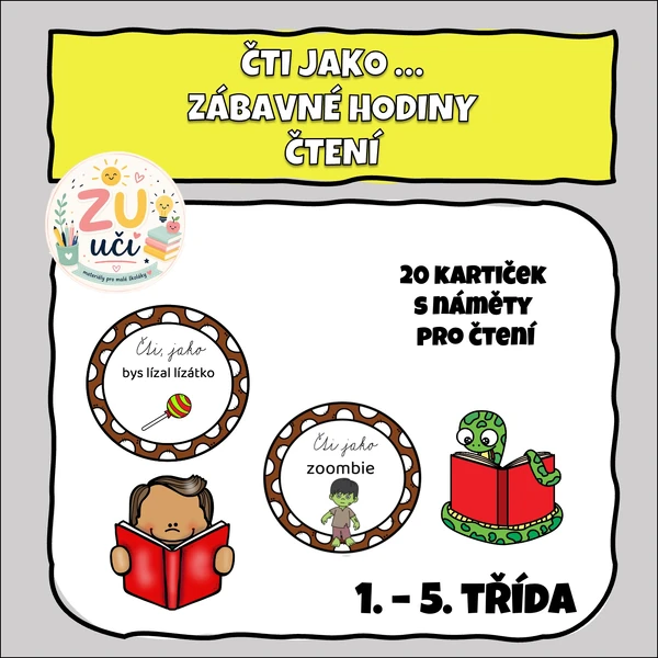 Čti jako ... aneb zábavné hodiny čtení