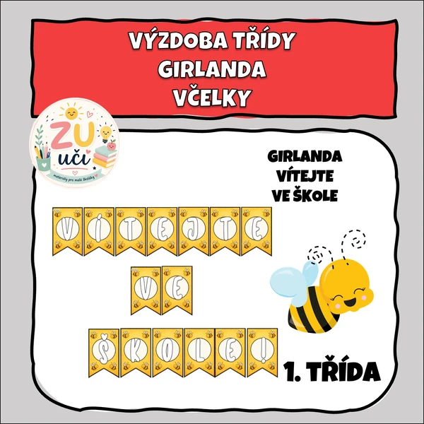 Výzdoba třídy - Girlanda - Vítejte ve škole - Včelky