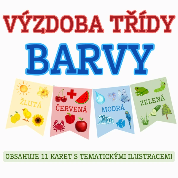 Výzdoba třídy - BARVY