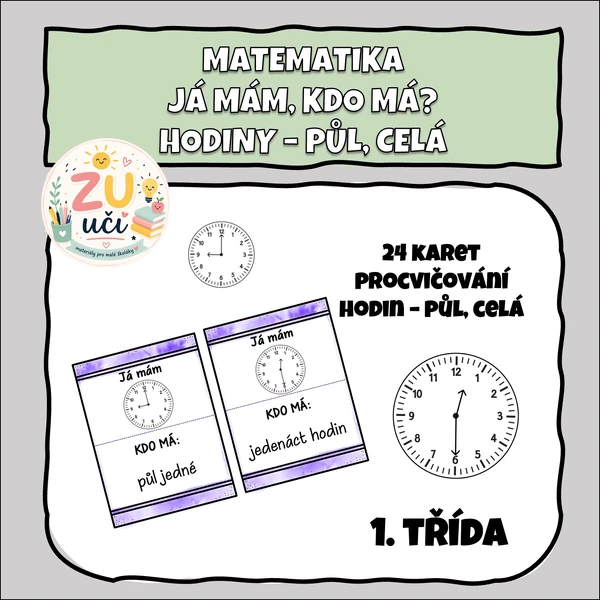 Já mám, kdo má? Hodiny - půl, celá