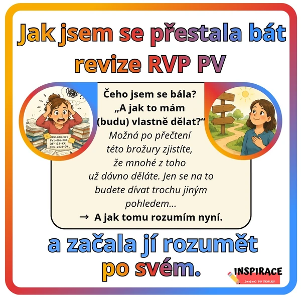 Jak jsem se přestala bát revize RVP PV