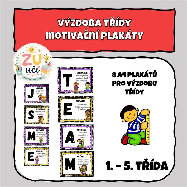 Výzdoba třídy - Motivační plakáty - Jsme team
