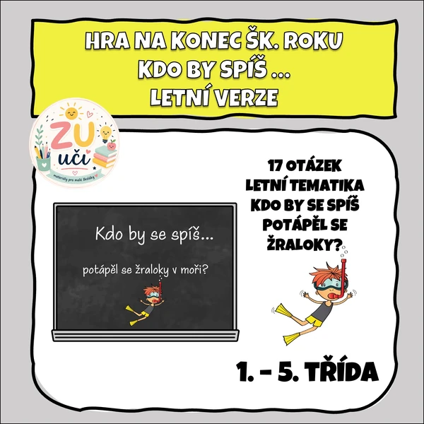 Kdo by spíš... LETNÍ VERZE