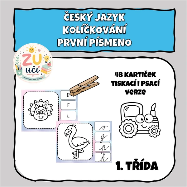 Kolíčkování - První třída - První písmenko