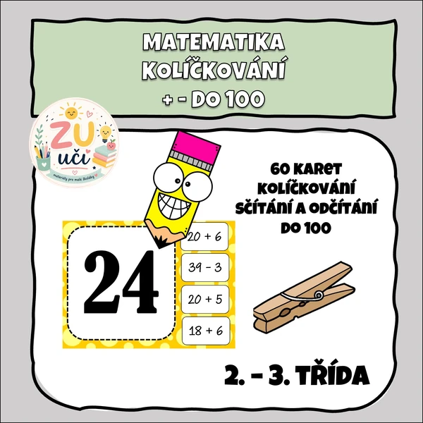 Kolíčkování - Sčítání a odčítání do 100