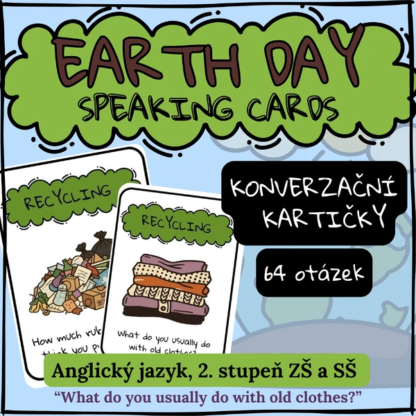 SPEAKING CARDS Earth Day | Konverzační kartičky pro 2. stupeň ZŠ