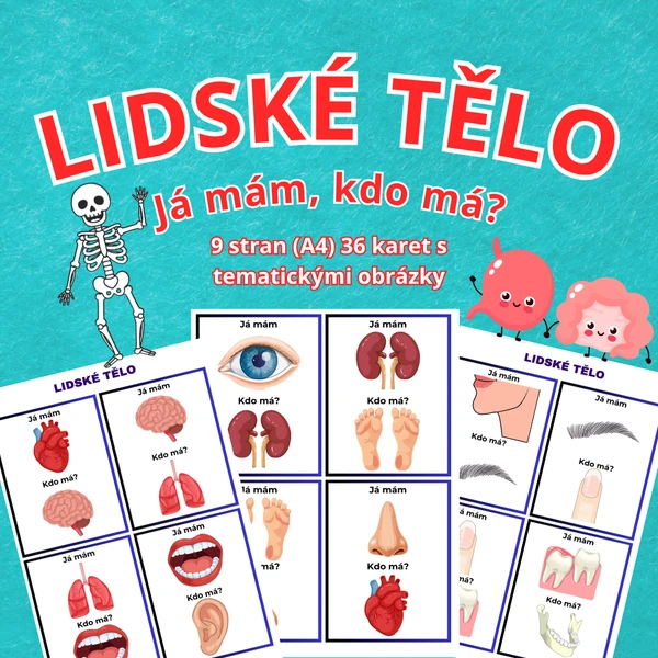 LIDSKÉ TĚLO - Já mám, kdo má?