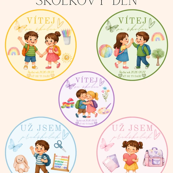 Medaile k prvnímu školkovému dni 2026/2027 - Vítej ve školce & Už jsem předškolák