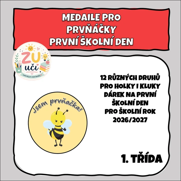 Medaile pro prvňáčky - Včelky 2026/2027