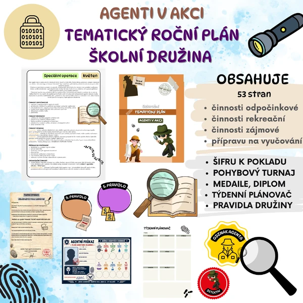 AGENTI V AKCI celoroční tematický plán - ŠKOLNÍ DRUŽINA
