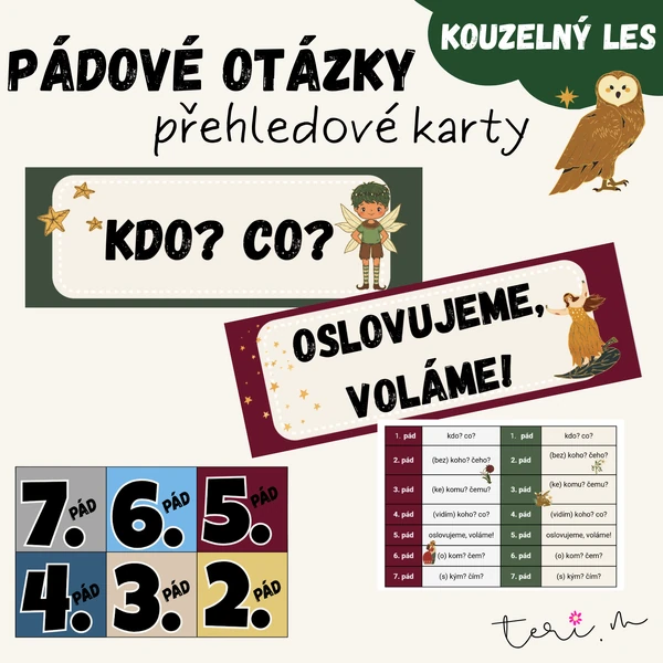 PÁDOVÉ OTÁZKY - téma KOUZELNÝ LES