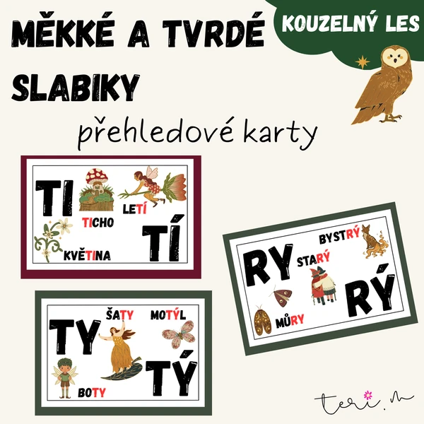 MĚKKÉ A TVRDÉ SLABIKY- téma KOUZELNÝ LES