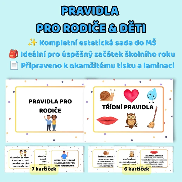 Pravidla pro rodiče & Třídní pravidla pro děti