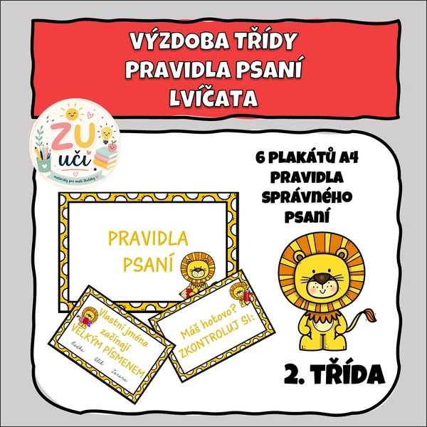 Výzdoba třídy - Pravidla psaní - Lvíčata
