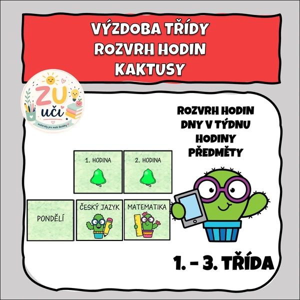 Výzdoba třídy - Rozvrh hodin - Kaktusy