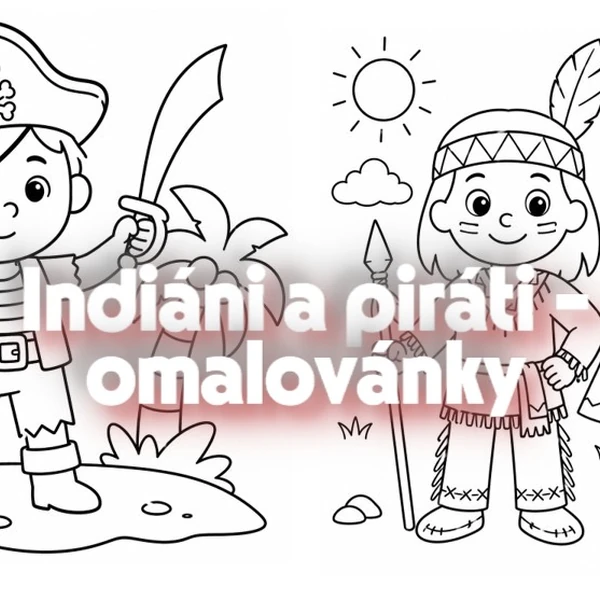 Indiáni a piráti - omalovánky