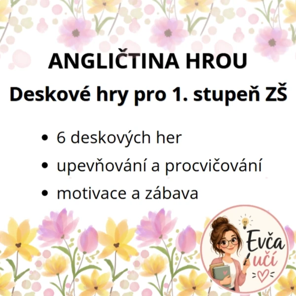 ANGLIČTINA HROU - deskové hry pro 1. stupeň