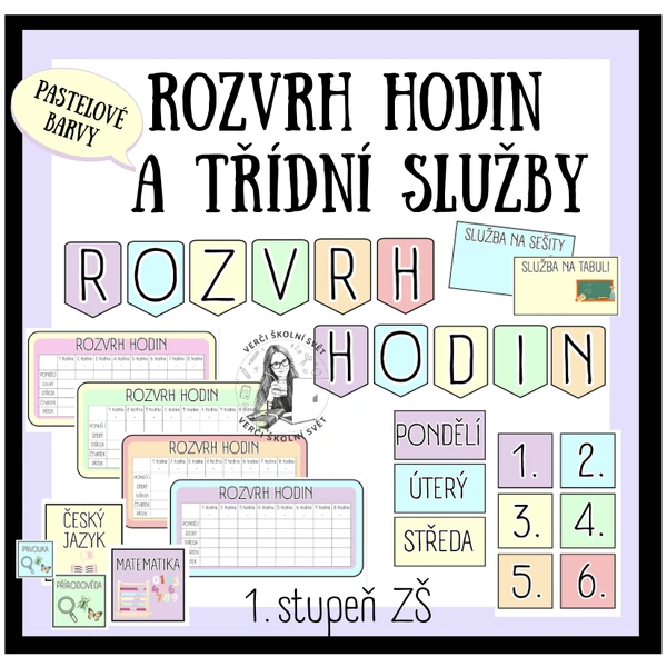 ROZVRH HODIN A TŘÍDNÍ SLUŽBY
