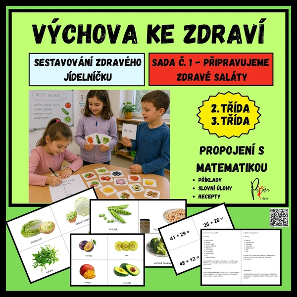 Výchova ke zdraví - PŘÍPRAVA SALÁTŮ S POČÍTÁNÍM - 2. A 3. ROČNÍK
