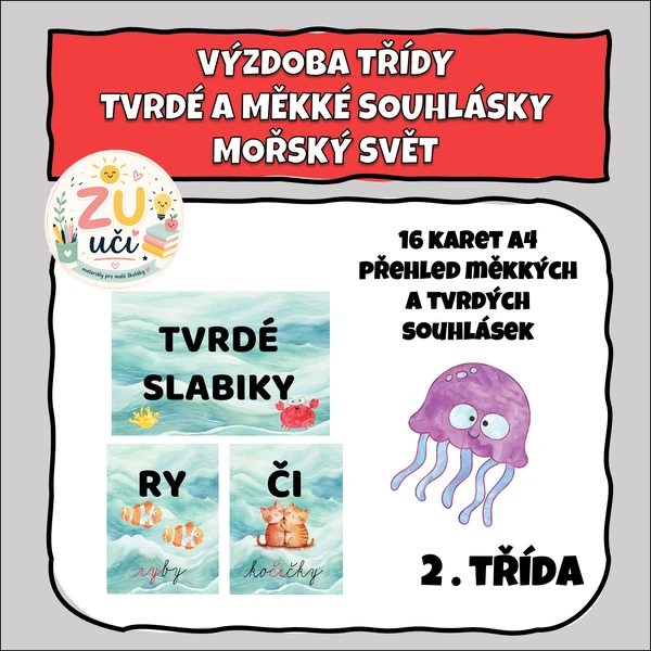 Výzdoba třídy - Tvrdé a měkké souhlásky - Mořský svět