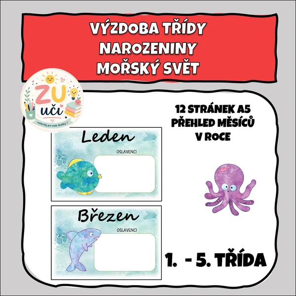 Výzdoba třídy - narozeniny - Mořský svět