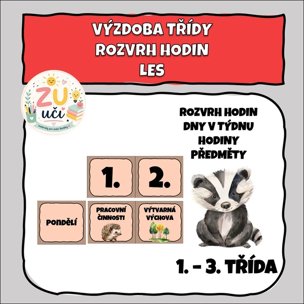 Výzdoba třídy - Rozvrh hodin - Les