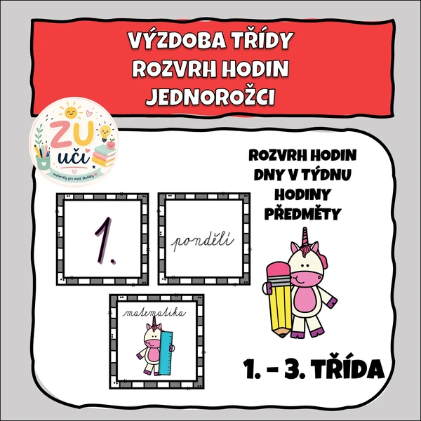 Výzdoba třídy - Rozvrh hodin - Jednorožci