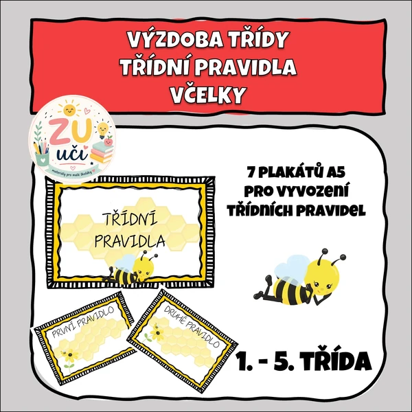 Výzdoba třídy - Třídní pravidla - Včelky