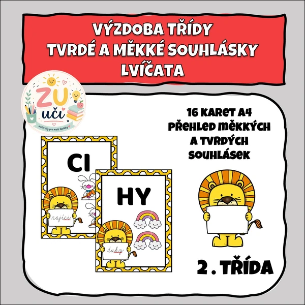 Výzdoba třídy - Tvrdé a měkké souhlásky - Lvíčata