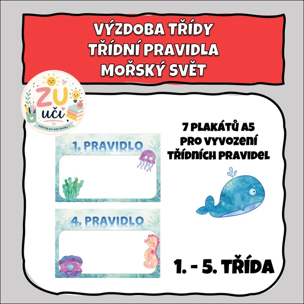 Výzdoba třídy - Třídní pravidla - Mořský svět
