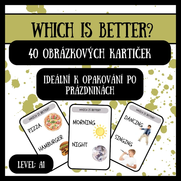 Which is better? - OPAKOVÁNÍ PO PRÁZDNINÁCH