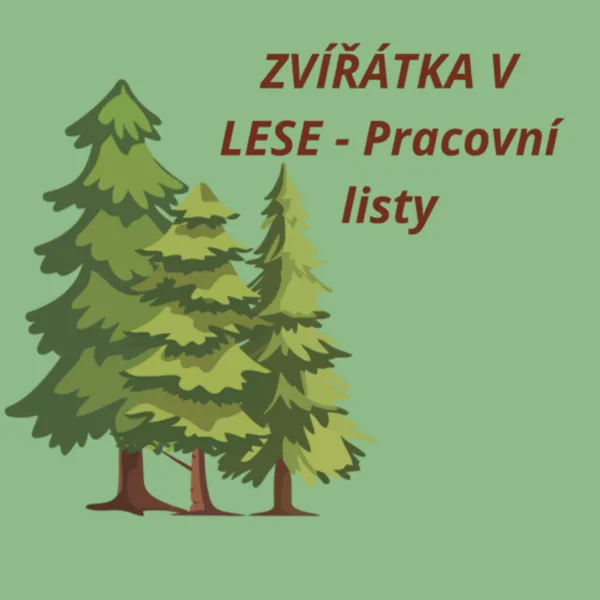 Zvířátka v lese
