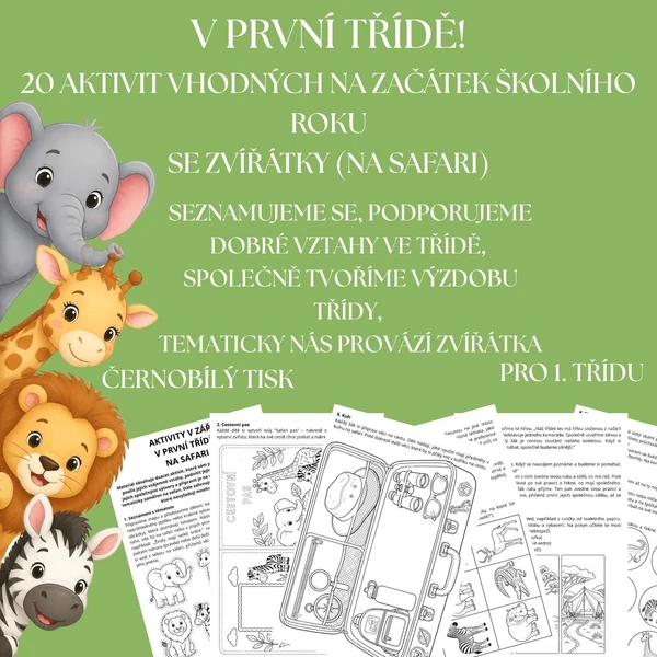 V první třídě - 20 aktivit vhodných na začátek nového roku (v září), safari