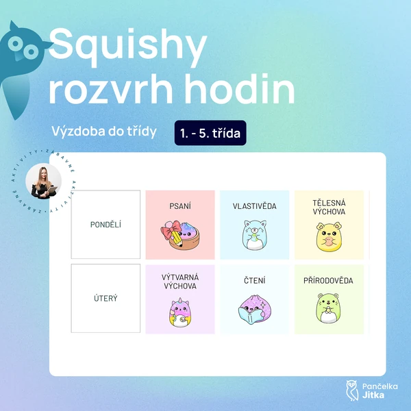 Squishy rozvrh hodin do třídy i pro žáky
