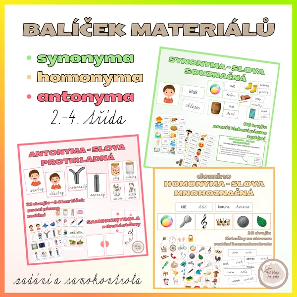 Synonyma, homonyma, antonyma (balíček 3 materiálů)