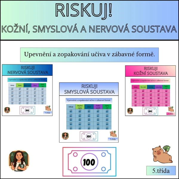 Riskuj! kožní, smyslová a nervová soustava