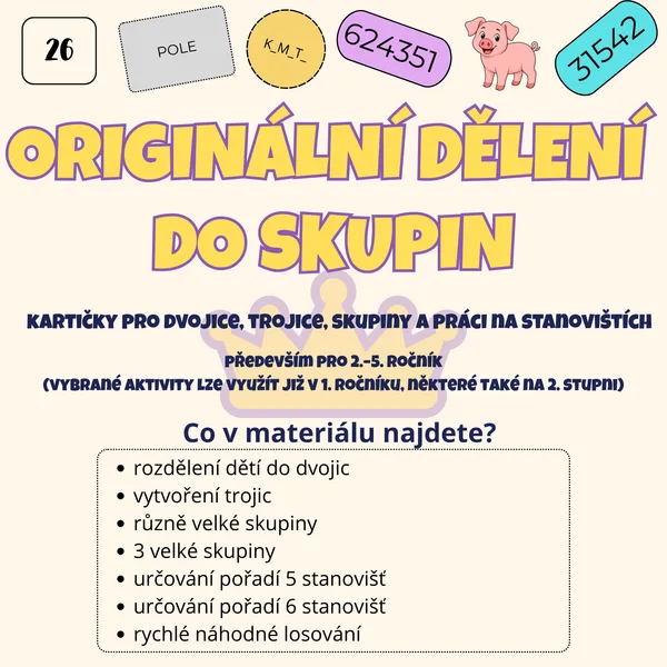 ORIGINÁLNÍ DĚLENÍ  DO SKUPIN
