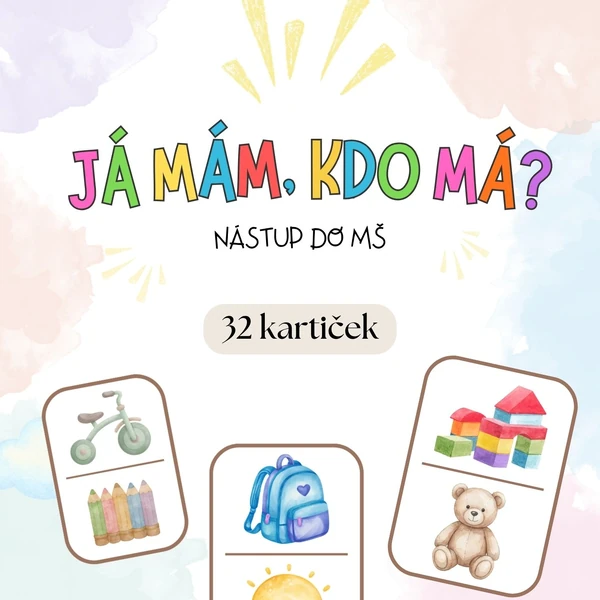 JÁ MÁM, KDO MÁ?