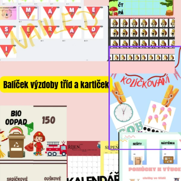Pravidla třídy, pomůcky, výzdoba třídy