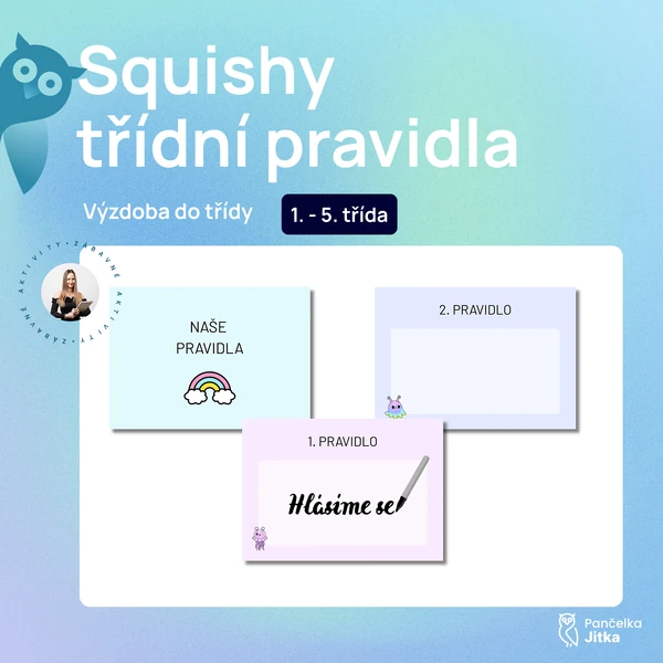 Squishy třídní pravidla