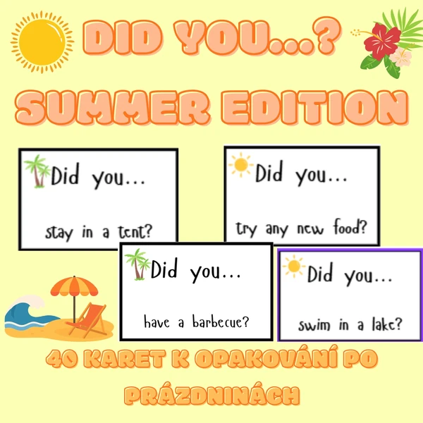 40 otázek Did you...? - opakování past simple po letních prázdninách
