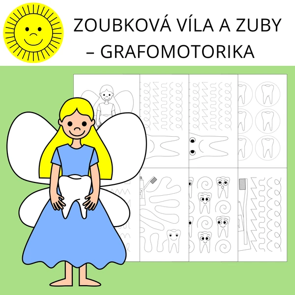 ZOUBKOVÁ VÍLA A ZUBY – GRAFOMOTORIKA
