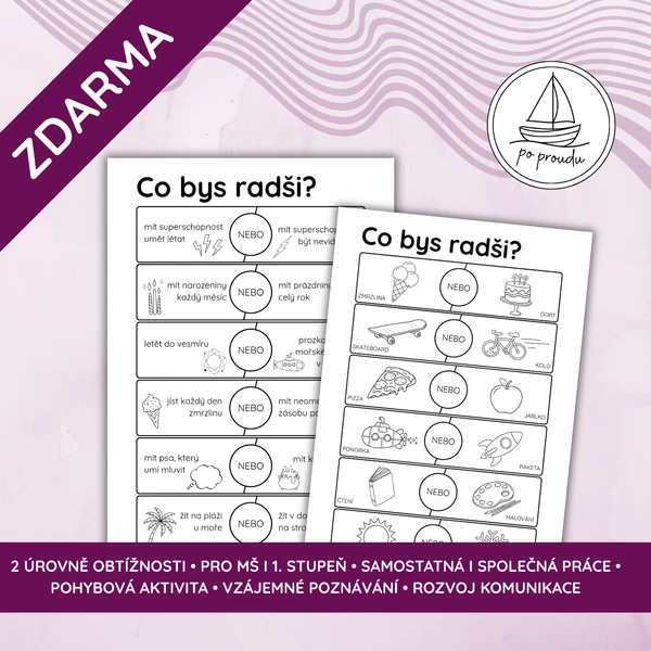 Co bys radši? | 2 úrovně obtížnosti